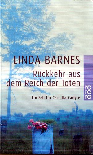 [Carlotta Carlyle 07] • Rückkehr aus dem Reich der Toten